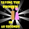 Play Saving the princess in 60 seconds