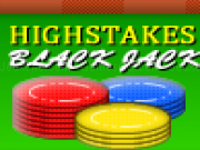 Play High stakes black jack