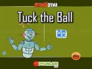 Play Tuck the ball