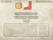 Spielen The typing of the red shoes