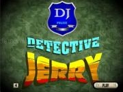 Play Dedective jerry