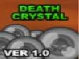 Play Death crystal