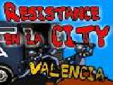 Play Resistance en la city valencia
