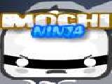 Play Mochi ninja