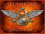Play Steampunk mortar