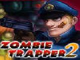 Play Zombie trapper2
