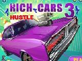 Play Rich cars 3 hustle