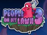 Play Les gens sur ma pelouse 3