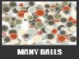 Spielen Many balls