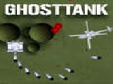 Play Ghost tank