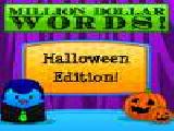 Play Million dollar words halloween edition