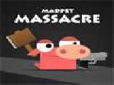 Play Madpet massacre noads