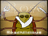 Play Roachilicious