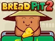 Play Bread Pit 2