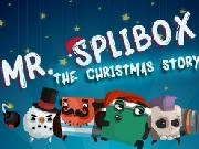 Play Mr. Splibox: The X-mas Story