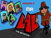 Play MR LAL The Detective 2