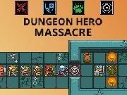 Play Dungeon Hero Massacre