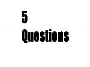 Play 5 Questions Part 1