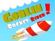 Play Goblin Rocket Rider