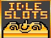 Play Idle Slots