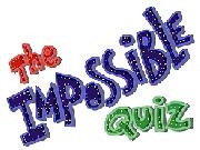 Play The impossible quiz