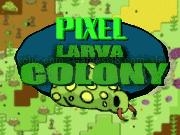 Play Larva Pixel Colony