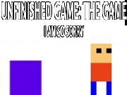 Jugar a Heavily Unfinished Game