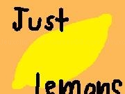 Play Just Lemons!