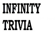 Play THE INFINITY TRIVIA GAME!