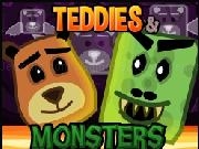 Play Teddies & Monsters