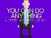 Play You Can Do Anything