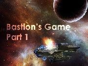 Play Bastion&#39;s Game, Part I