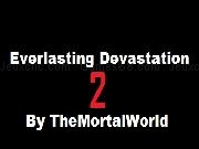 Play Everlasting Devastation 2 (DEMO ONLY)