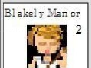 Play Blakely Manor 2