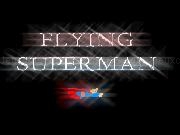 Play Flying Superman !