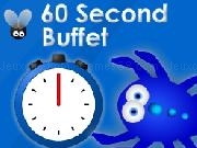 Play 60 Second Buffet