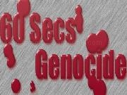 Play 60 Secs: Genocide