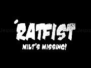 Play Ratfist: Milt&#39;s Missing