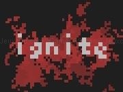 Play ignite