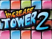 Play Increase Tower 2