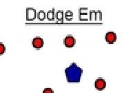 Play Dodge Em