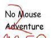 Play No Mouse Adventure 2: More!