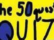 Play The 50 Question Quiz