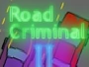 Play Road Criminal II