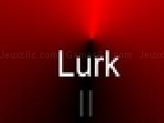 Play Lurk 2 (II)
