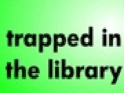 Play Trapped In The Library