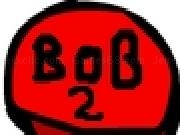 Play Bob the button two!