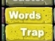 Play Words trap
