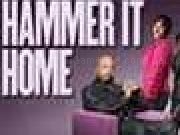 Play Hammer It Home