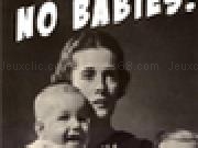 Play No Babies!